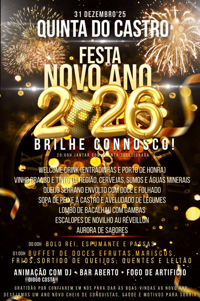 Na última noite de 2025, a Quinta do Castro veste-se de brilho e glamour para receber 2026, onde cada detalhe é pensado para que a chegada do novo ano seja celebrada com encanto e sofisticação. As luzes brilham como estrelas caídas do céu, o aroma dos sabores envolve a alma e cada sorriso torna-se promessa de um futuro radiante.